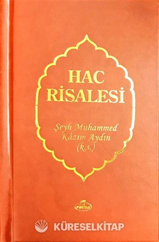 Hac Risalesi (Risalesü Menasikü'l Hac) (Türkçe-Arapça)