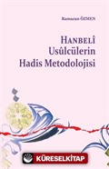 Hanbeli Usulcülerin Hadis Metodolojisi