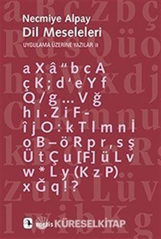 Dil Meseleleri / Uygulama Üzerine Yazılar 2