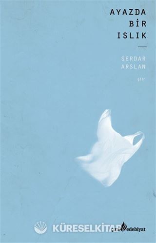 Ayazda Bir Islık