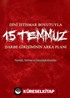 Dini İstismar Boyutuyla 15 Temmuz