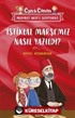 İstiklal Marşımız Nasıl Yazıldı?