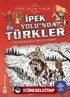 İpek Yolunda Türkler / Türk İslam Tarihi 1