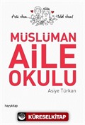 Müslüman Aile Okulu