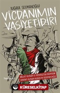 Vicdanımın Vasiyetidir!