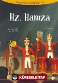 Hz.Hamza / Peygamberimizin Arkadaşları 6