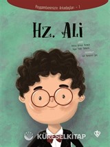 Hz.Ali / Peygamberimizin Arkadaşları 1