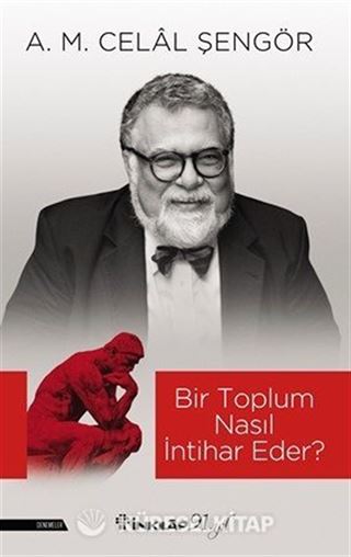 Bir Toplum Nasıl İntihar Eder?