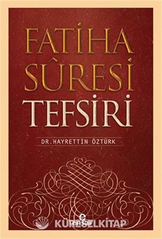 Fatiha Suresi Tefsiri