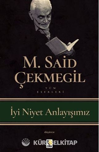 İyi Niyet Anlayışımız
