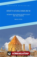 Sözün Güzeli Erzurum