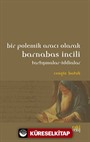 Bir Polemik Aracı Olarak Barnabas İncili