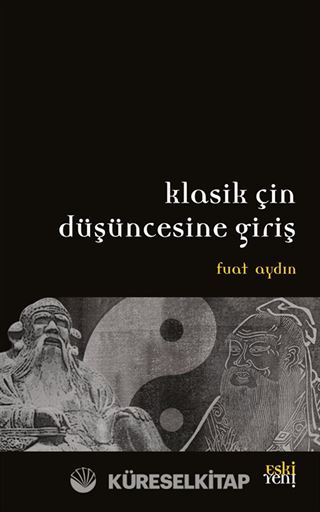 Klasik Çin Düşüncesine Giriş