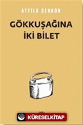 Gökkuşağına İki Bilet