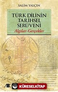 Türk Dilinin Tarihsel Serüveni
