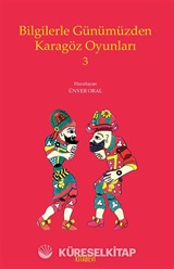 Bilgilerle Günümüzden Karagöz Oyunları 3