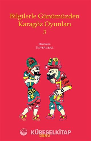 Bilgilerle Günümüzden Karagöz Oyunları 3