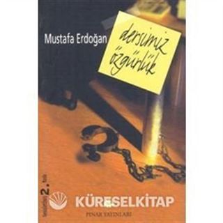 Dersimiz Özgürlük
