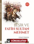 Beşir ve Fatih Sultan Mehmet
