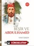 Beşir ve Abdulhamid