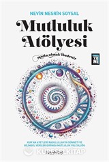 Mutluluk Atölyesi