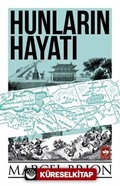 Hunların Hayatı