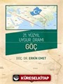 21.Yüzyıl Uygur Dramı Göç