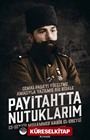 Payitahtta Nutuklarım