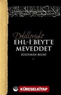 Delilleriyle Ehli Beyte Meveddet