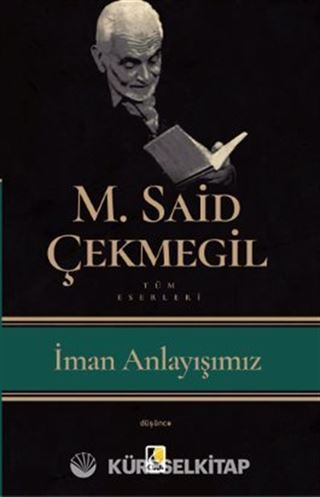 İman Anlayışımız