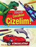 Haydi Çocuklar Çizelim!