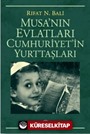 Musa'nın Evlatları Cumhuriyet'in Yurttaşları