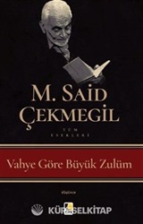 Vahye Göre Büyük Zulüm