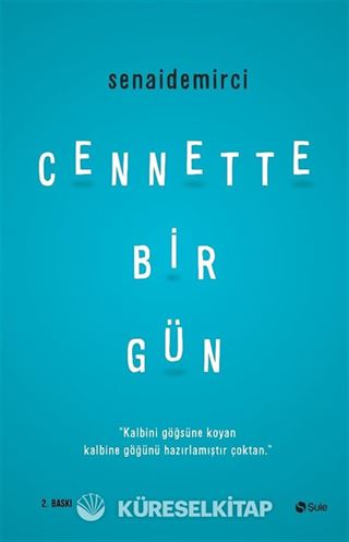 Cennette Bir Gün