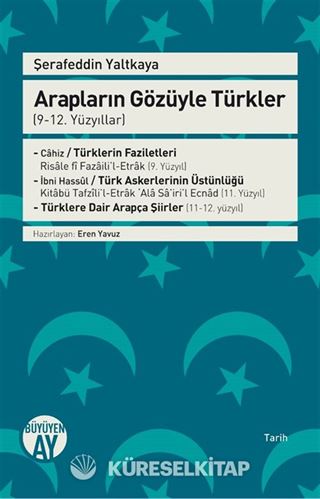 Arapların Gözüyle Türkler (9-12. Yüzyıllar)