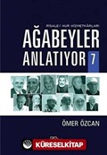 Ağabeyler Anlatıyor 7