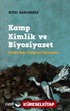 Kamp Kimlik ve Biyosiyaset (Ürdün'deki Filistinli Mülteciler)