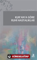 Kur'an'a Göre Ruhi Hastalıklar