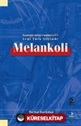 Başlangıcından Cumhuriyet'e Yeni Türk Şiirinde Melankoli