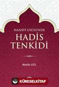 Hanefi Usulünde Hadis Tenkidi