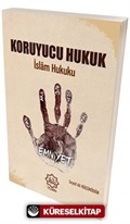 Koruyucu Hukuk İslam Hukuku