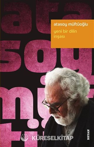 Yeni Bir Dilin İnşası