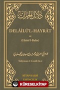 Delailü'l Hayrat ve Hizbul Bahir (Çanta Boy) (Ciltli)