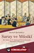 Saray ve Musiki