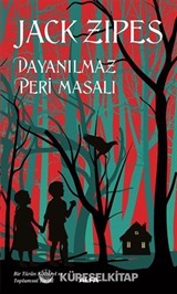 Dayanılmaz Peri Masalı