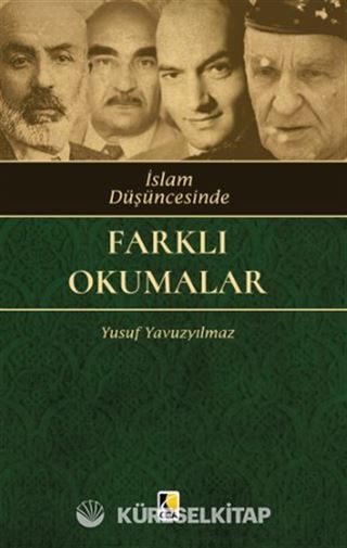 İslam Düşüncesinde Farklı Okumalar