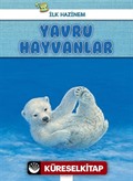 İlk Hazinem - Yavru Hayvanlar