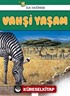 İlk Hazinem - Vahşi Yaşam