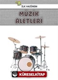 İlk Hazinem - Müzik Aletleri