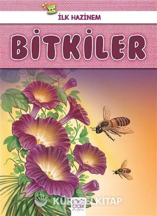 İlk Hazinem - Bitkiler
